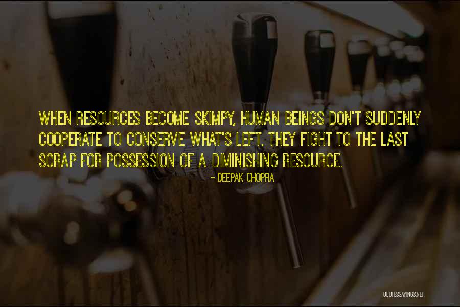Diminishing Yourself Quotes By Deepak Chopra Diminishing Yourself Quotes By Deepak Chopra