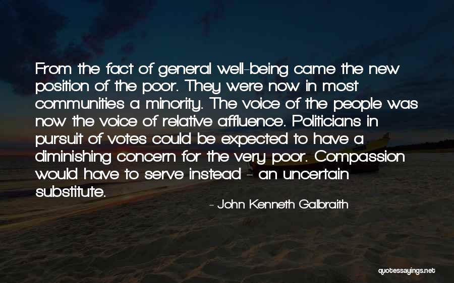 Diminishing Yourself Quotes By John Kenneth Galbraith Diminishing Yourself Quotes By John Kenneth Galbraith