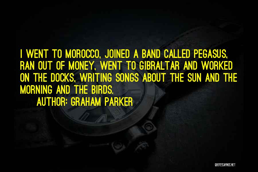 Diminutas Sinonimo Quotes By Graham Parker