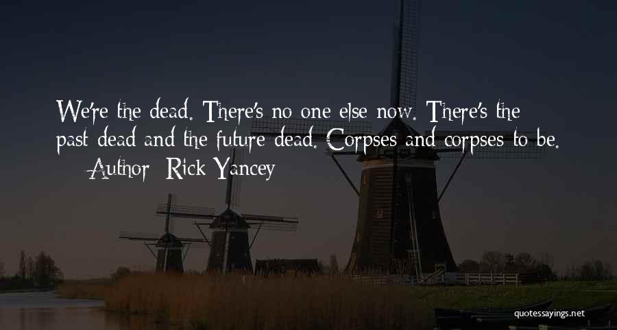 Diminutas Sinonimo Quotes By Rick Yancey