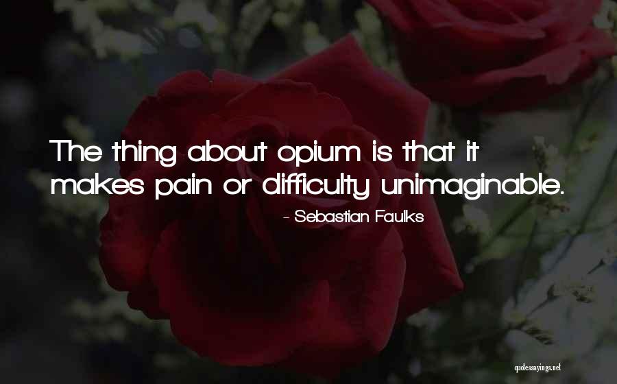 Diminution Pronunciation Quotes By Sebastian Faulks Diminution Pronunciation Quotes By Sebastian Faulks