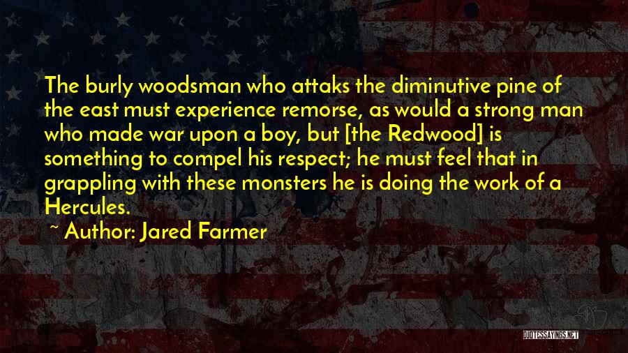 Diminutive Quotes By Jared Farmer