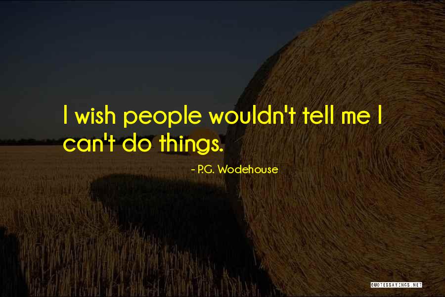 Diminutivos Quotes By P.G. Wodehouse Diminutivos Quotes By P.G. Wodehouse