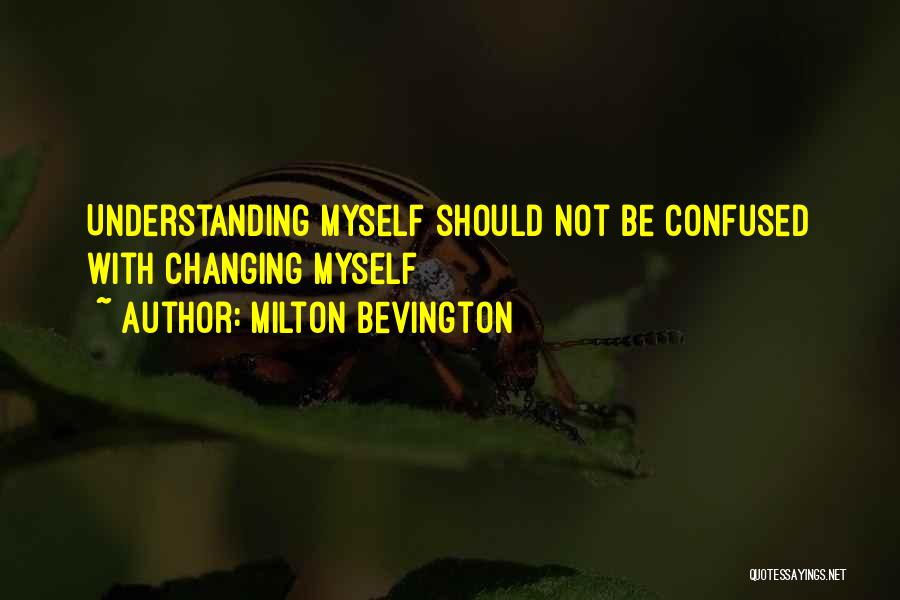 Dimirack Quotes By Milton Bevington