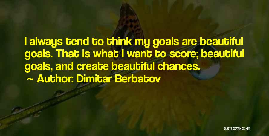 Dimitar Berbatov Quotes 1386221