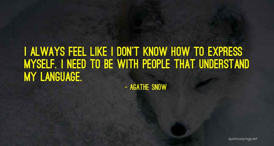 Dimitira Quotes By Agathe Snow Dimitira Quotes By Agathe Snow