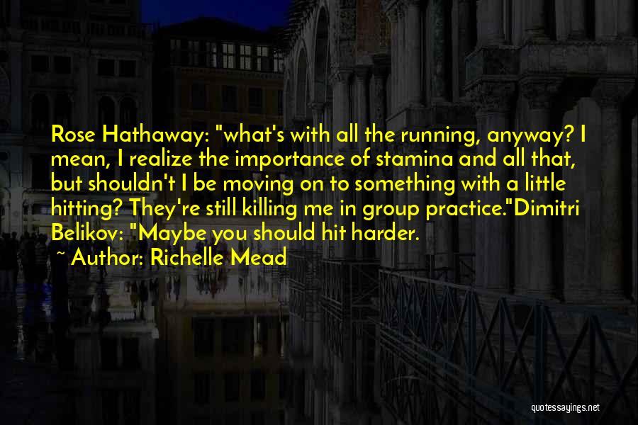 Dimitri Quotes By Richelle Mead