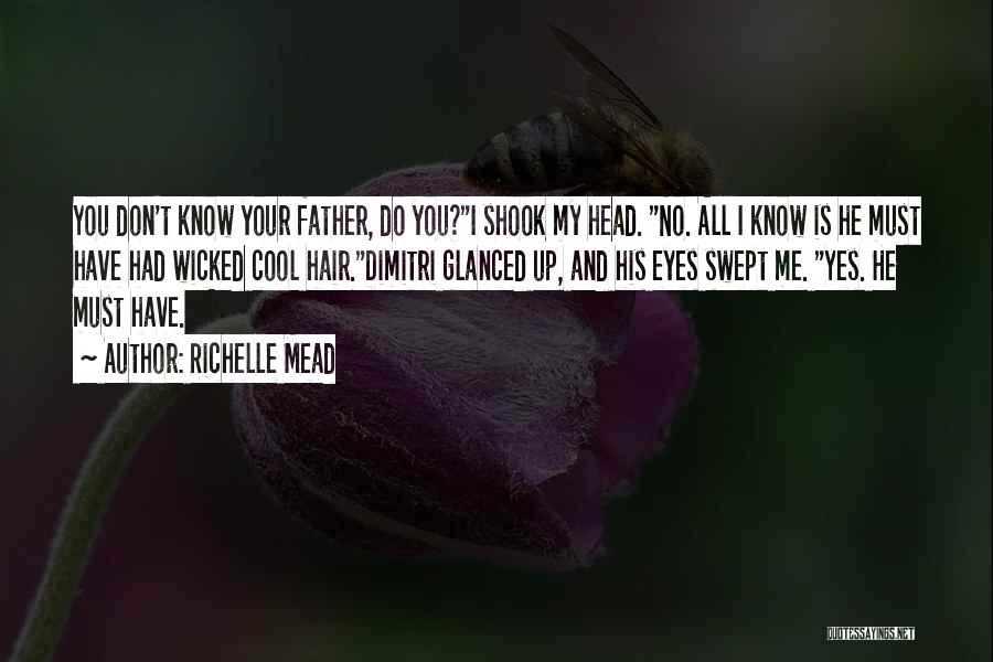 Dimitri Quotes By Richelle Mead