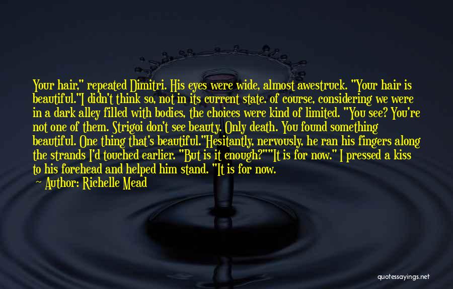 Dimitri Quotes By Richelle Mead