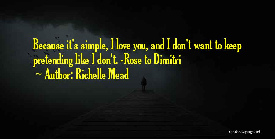 Dimitri Quotes By Richelle Mead