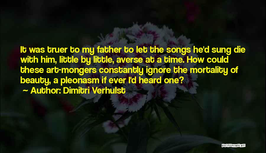 Dimitri Verhulst Quotes 1798131