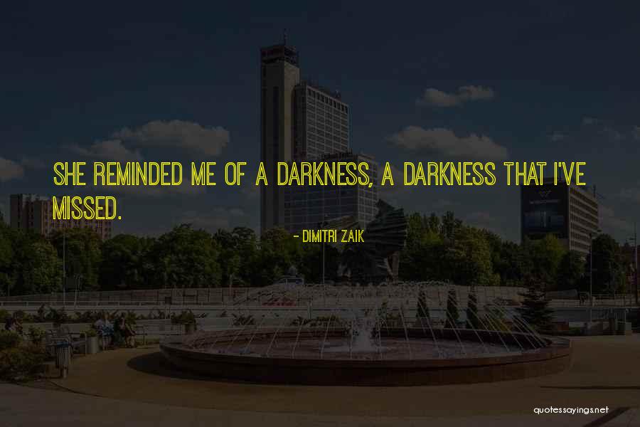 Dimitri Zaik Quotes 1231702 Dimitri Zaik Quotes 1231702