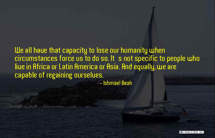 Dimitrija Tucovica Quotes By Ishmael Beah Dimitrija Tucovica Quotes By Ishmael Beah
