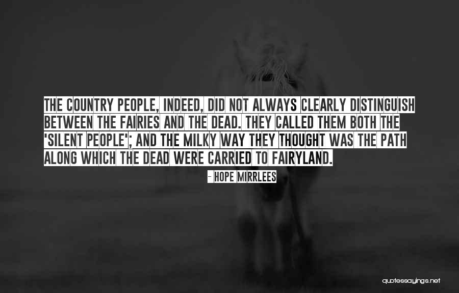 Dimitrije Popovic Quotes By Hope Mirrlees Dimitrije Popovic Quotes By Hope Mirrlees