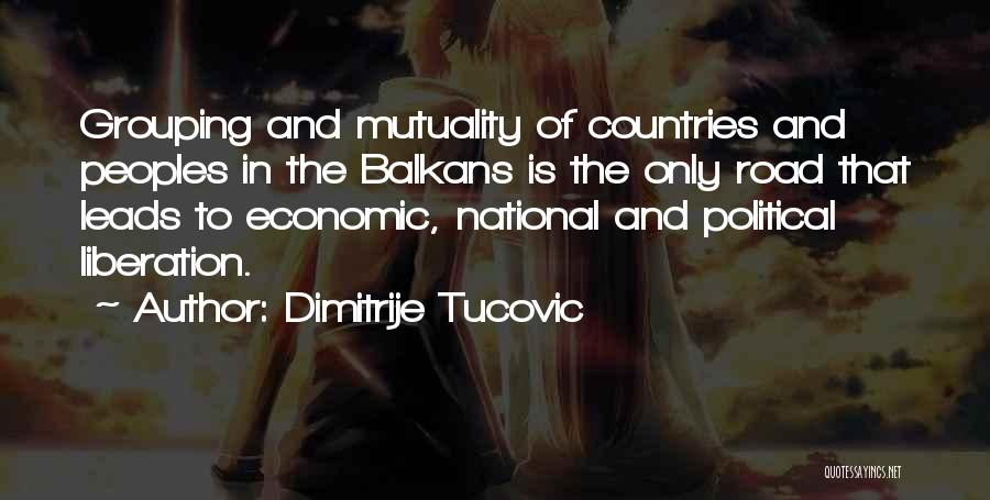 Dimitrije Tucovic Quotes 1692578