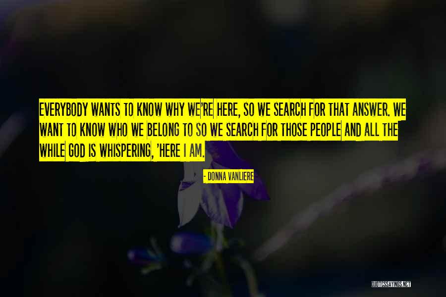 Dimitrina Petrova Quotes By Donna VanLiere Dimitrina Petrova Quotes By Donna VanLiere