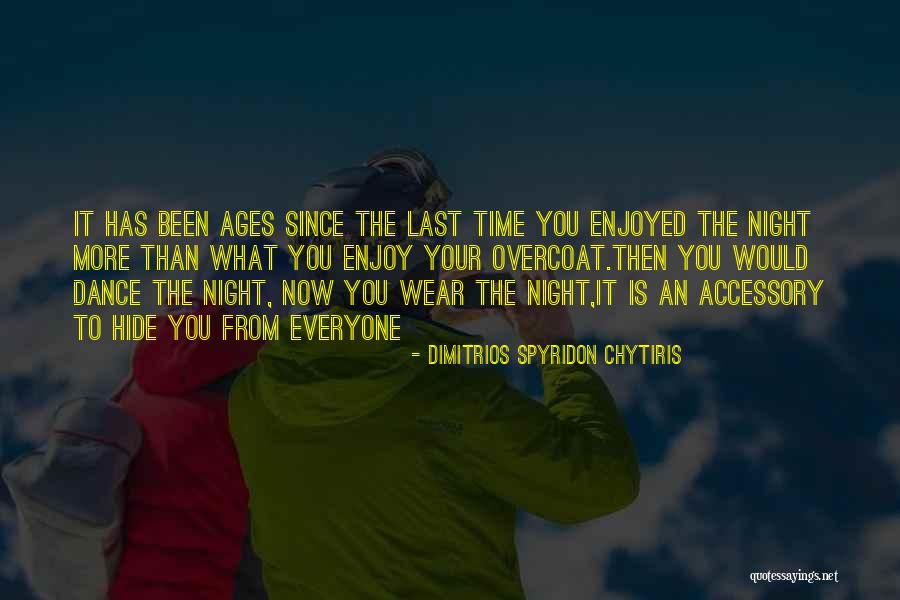 Dimitrios Spyridon Chytiris Quotes 2154366 Dimitrios Spyridon Chytiris Quotes 2154366
