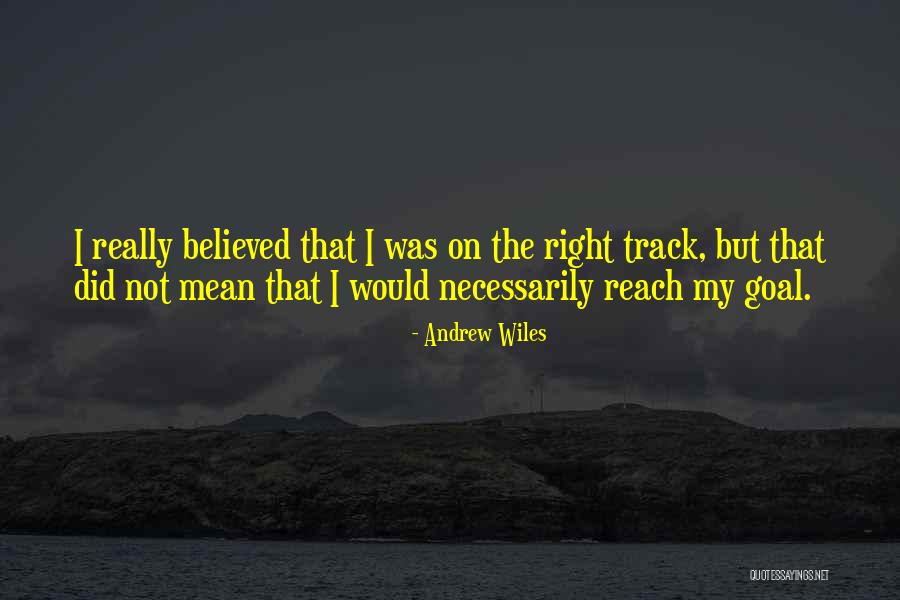 Dimitriou Quotes By Andrew Wiles Dimitriou Quotes By Andrew Wiles