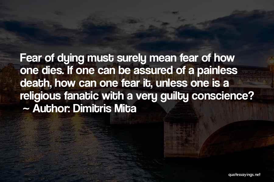 Dimitris Mita Quotes 330110