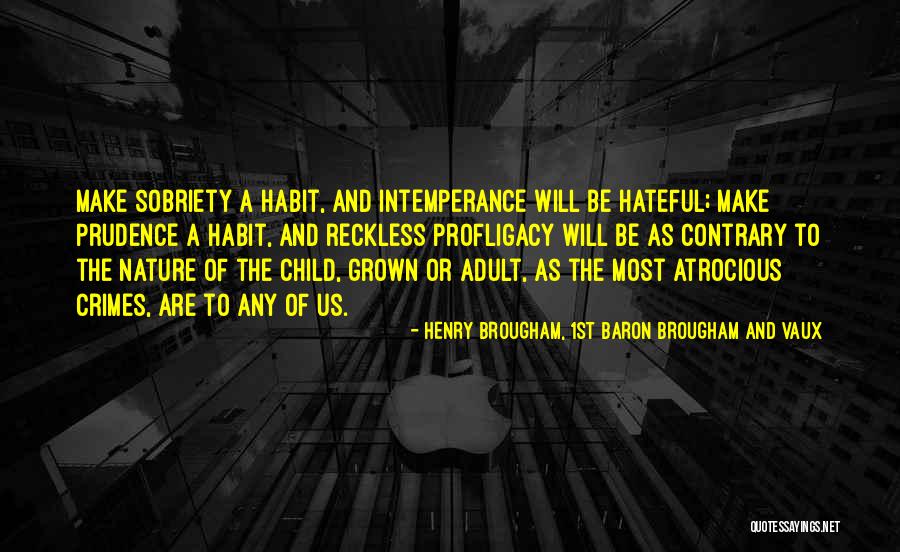 Dimitriy Kondrashov Quotes By Henry Brougham, 1st Baron Brougham And Vaux Dimitriy Kondrashov Quotes By Henry Brougham, 1st Baron Brougham And Vaux