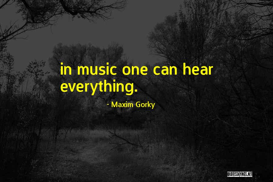 Dimitriy Stuzhk Quotes By Maxim Gorky Dimitriy Stuzhk Quotes By Maxim Gorky