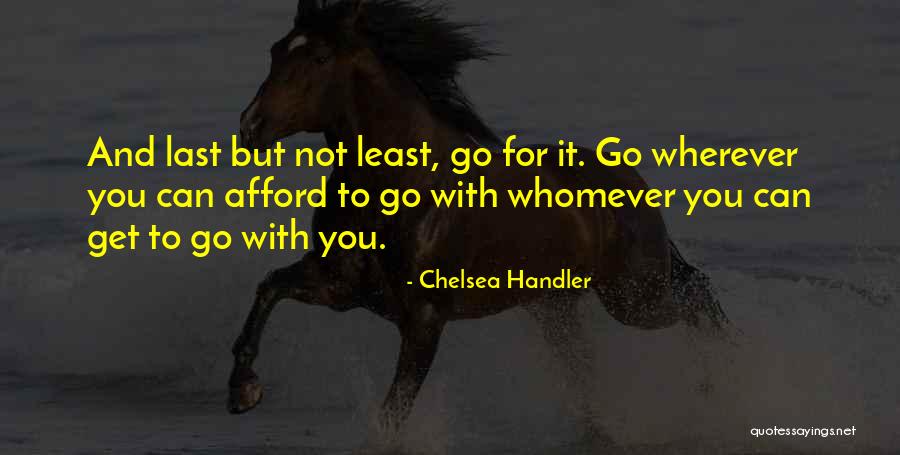 Dimitroff Thomas Quotes By Chelsea Handler Dimitroff Thomas Quotes By Chelsea Handler