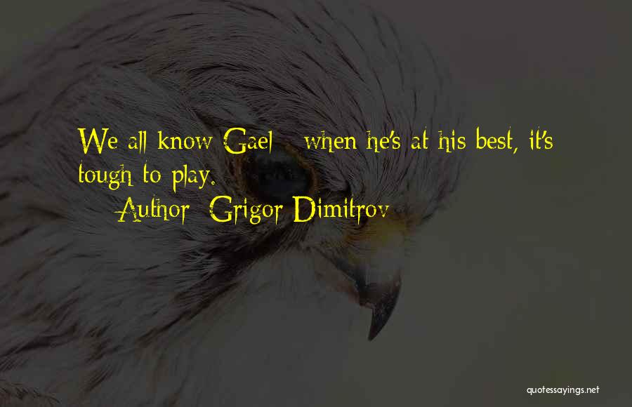 Dimitrov Quotes By Grigor Dimitrov