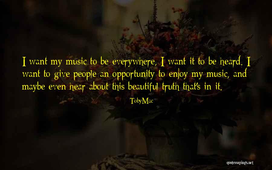 Dimitrova Quotes By TobyMac Dimitrova Quotes By TobyMac