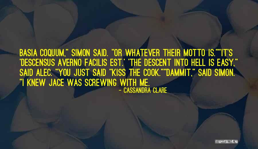 Dimittis Warzone Quotes By Cassandra Clare Dimittis Warzone Quotes By Cassandra Clare