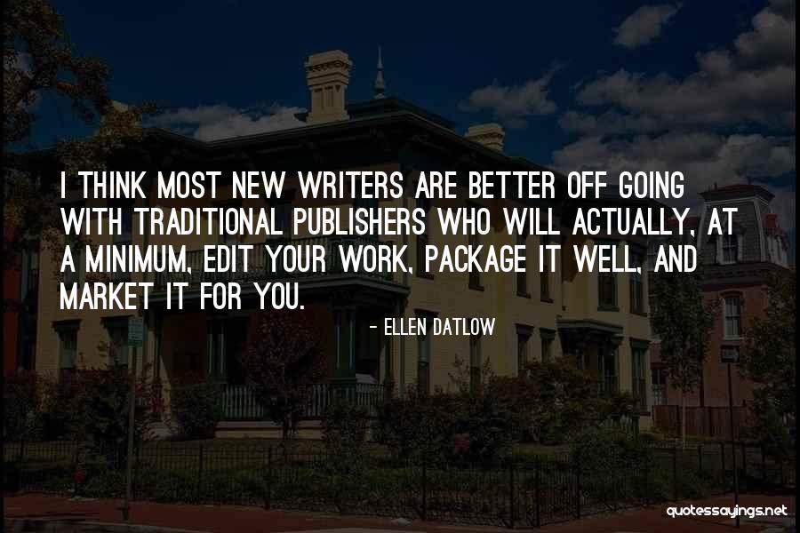 Dimity Mcdowell Quotes By Ellen Datlow Dimity Mcdowell Quotes By Ellen Datlow