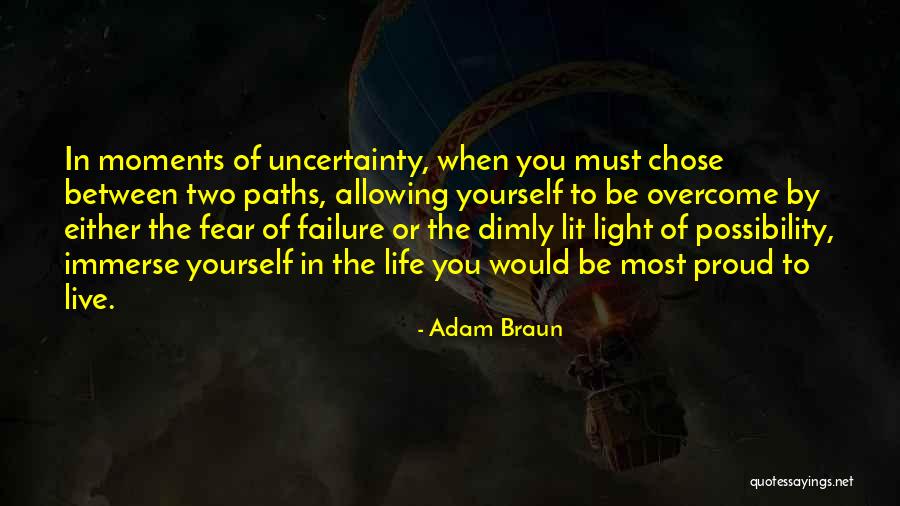 Dimly Lit Quotes By Adam Braun