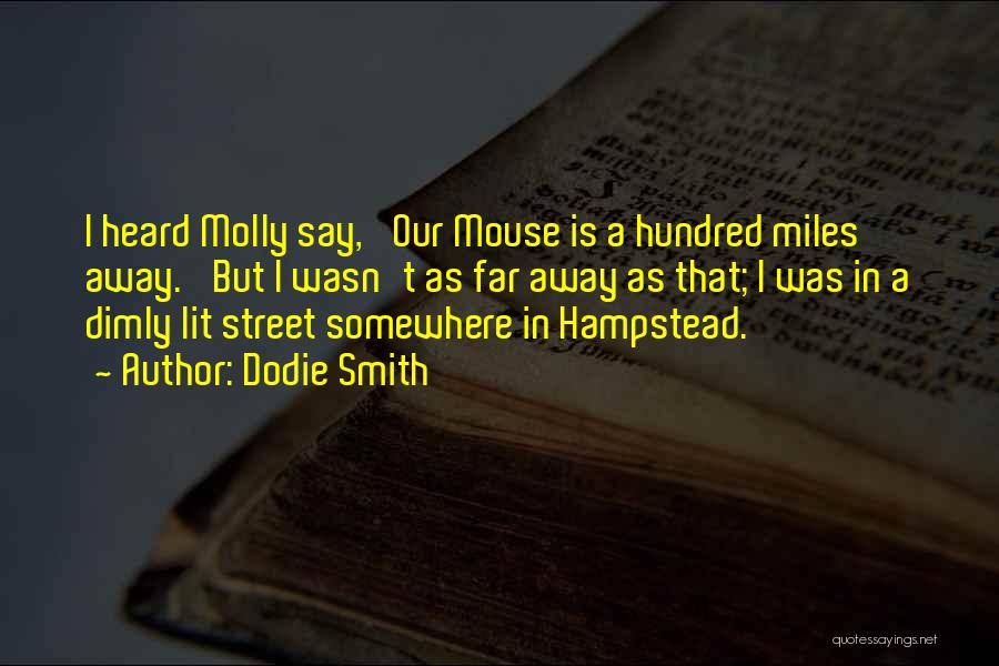 Dimly Lit Quotes By Dodie Smith Dimly Lit Quotes By Dodie Smith
