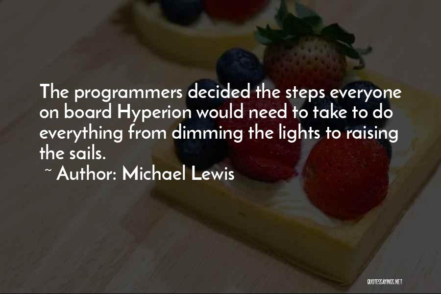 Dimming Quotes By Michael Lewis