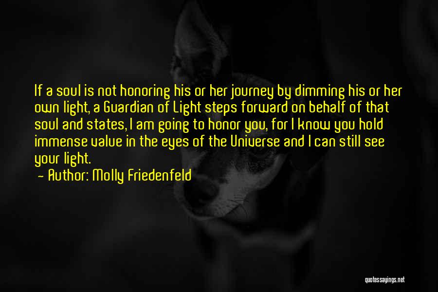 Dimming Quotes By Molly Friedenfeld