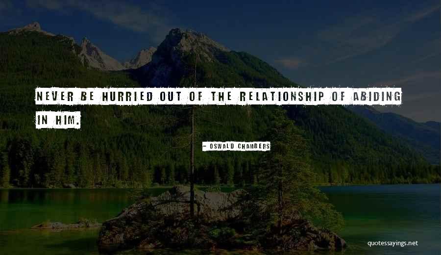 Dimostrazione Lavorazione Quotes By Oswald Chambers