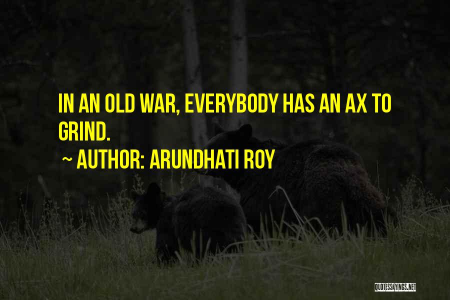 Dimova Angelina Quotes By Arundhati Roy
