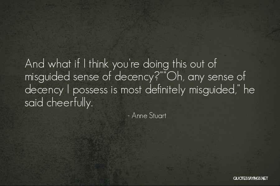 Dimsdale Dimmadome Quotes By Anne Stuart Dimsdale Dimmadome Quotes By Anne Stuart