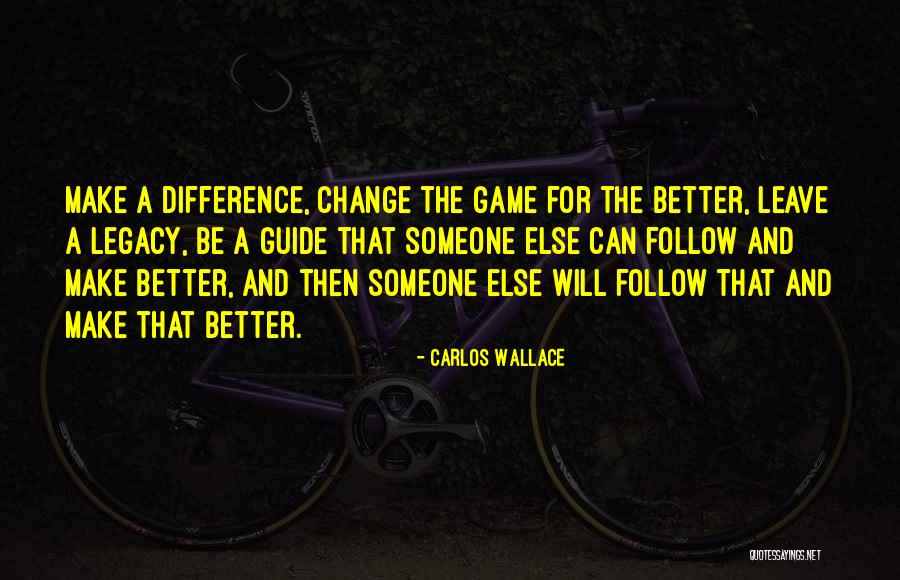 Dimulai Dengan Quotes By Carlos Wallace Dimulai Dengan Quotes By Carlos Wallace