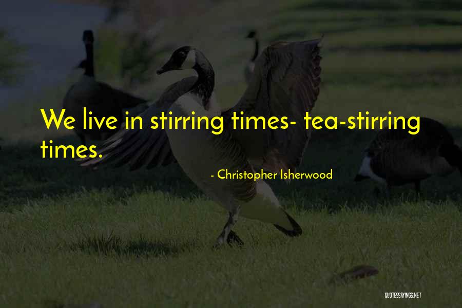 Dimulai Dengan Quotes By Christopher Isherwood Dimulai Dengan Quotes By Christopher Isherwood