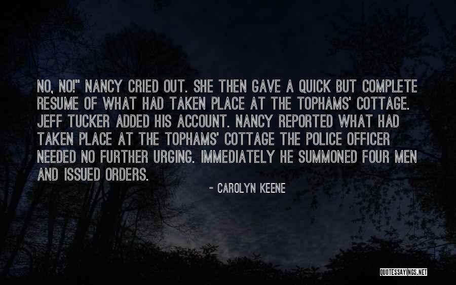 Din Cultural Diffusion Quotes By Carolyn Keene Din Cultural Diffusion Quotes By Carolyn Keene