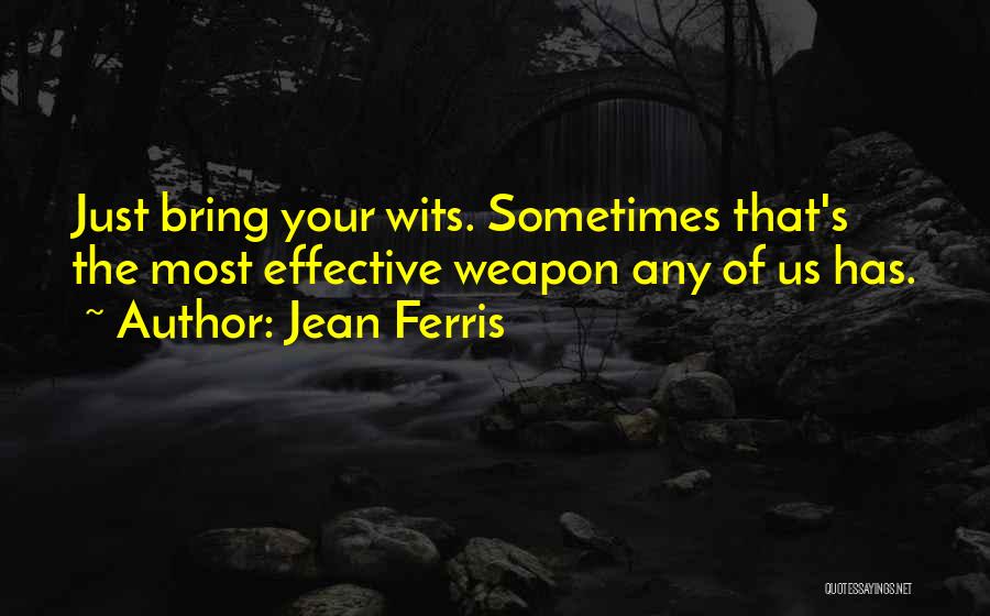 Din Mica Interna Quotes By Jean Ferris