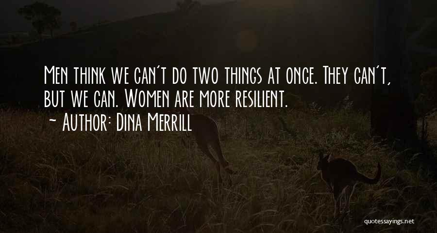 Dina Merrill Quotes 847661