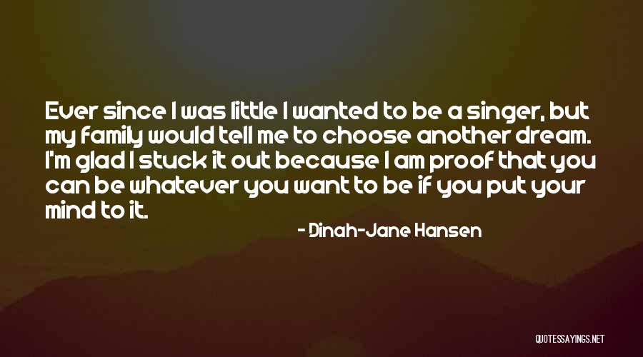 Dinah-Jane Hansen Quotes 1825498