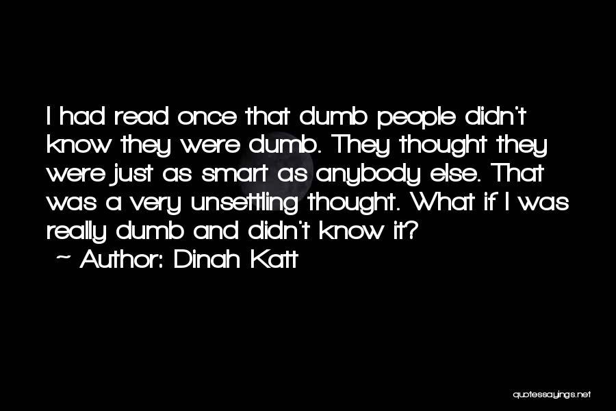 Dinah Katt Quotes 2053801