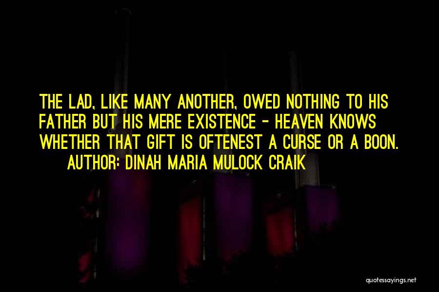 Dinah Maria Mulock Craik Quotes 932178