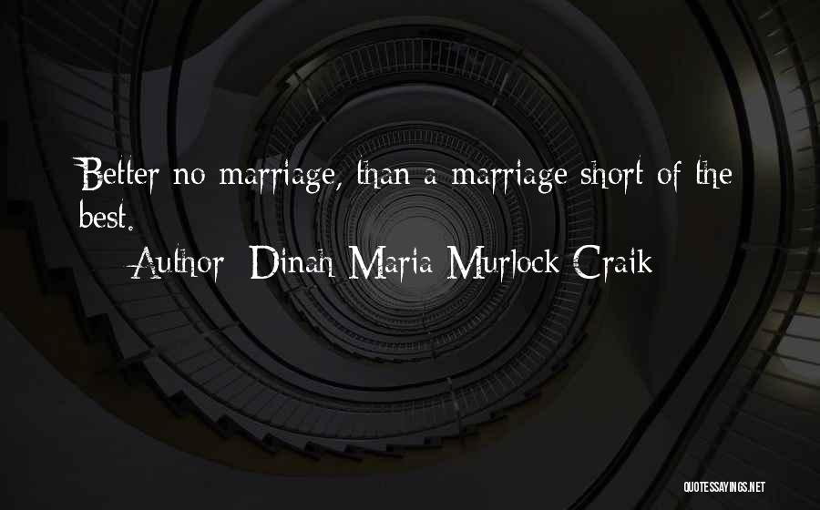 Dinah Maria Murlock Craik Quotes 1358736