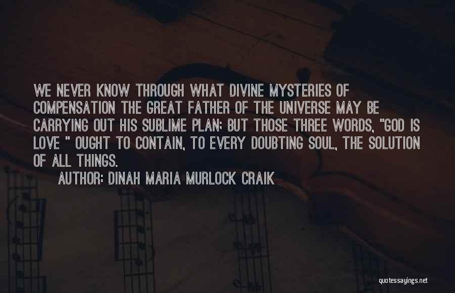 Dinah Maria Murlock Craik Quotes 1438122
