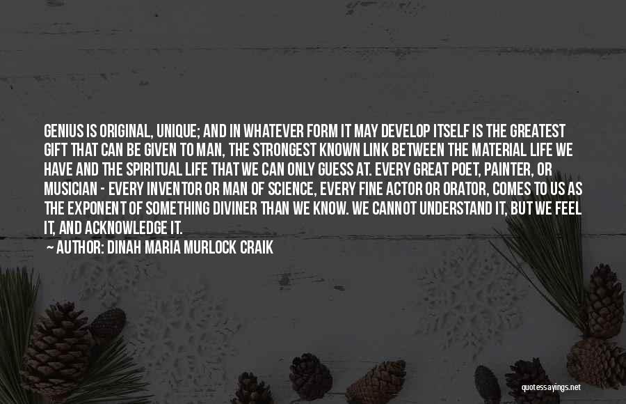 Dinah Maria Murlock Craik Quotes 1593540