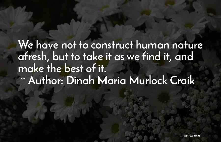 Dinah Maria Murlock Craik Quotes 162174