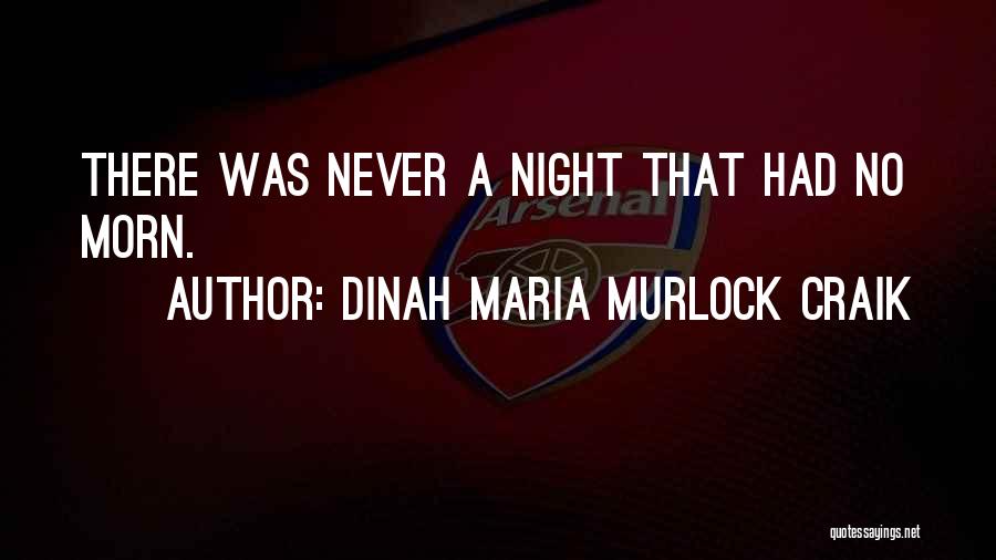 Dinah Maria Murlock Craik Quotes 2074646